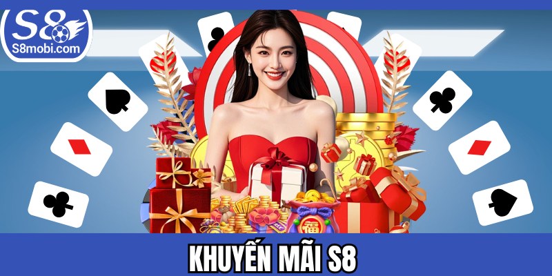 Khuyến Mãi S8